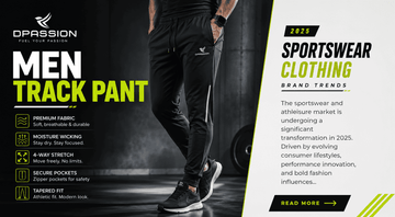Dpassion men's track pants manufacturer in India offering premium wholesale sportswear, private label activewear, gym wear, athleisure clothing, fitness apparel, and B2B sportswear solutions for global retailers and distributors.
