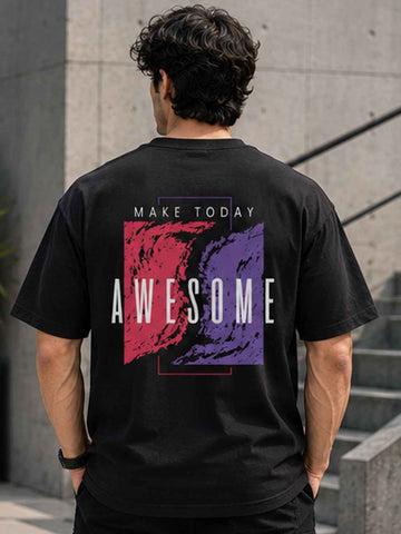 DPASSION Men's Oversized Pure Cotton Graphic Printed T-Shirt | Make Today Awesome Back Print | Premium Heavyweight Black Tee (Copy)